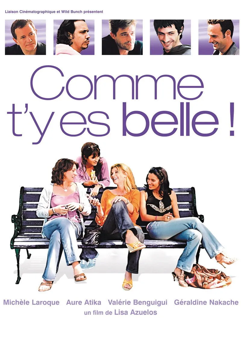 Comme t'y es belle ! (2006)