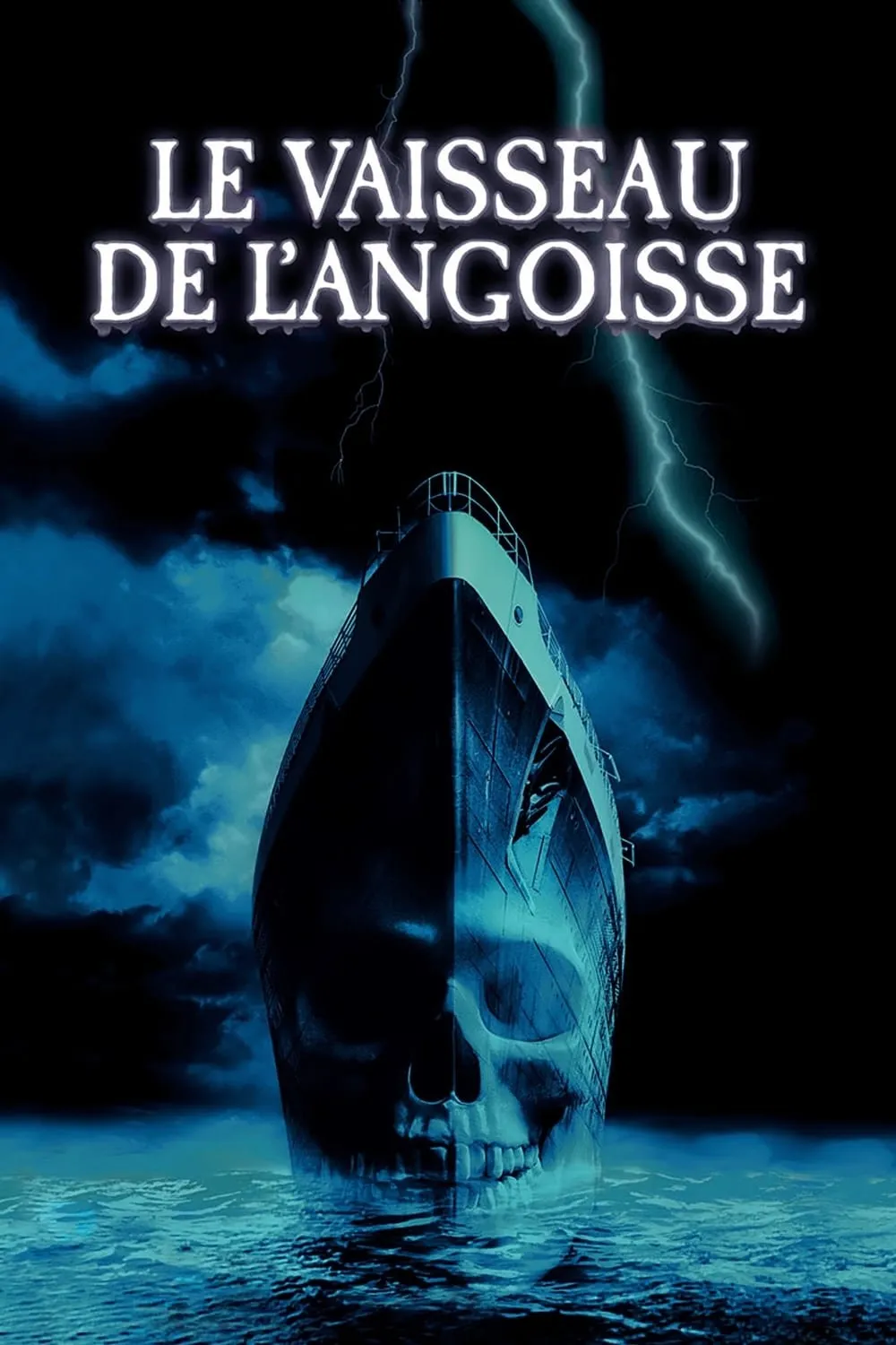 Le Vaisseau de l'angoisse (2002)